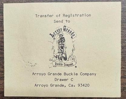 A printed card directs transfer of registration to Square Up Fashions, Drawer C, Arroyo Grande, CA 93420. The logo features a person and banner, perfect for the 1988 Anaheim Square Dance Buckle w/ instruments.