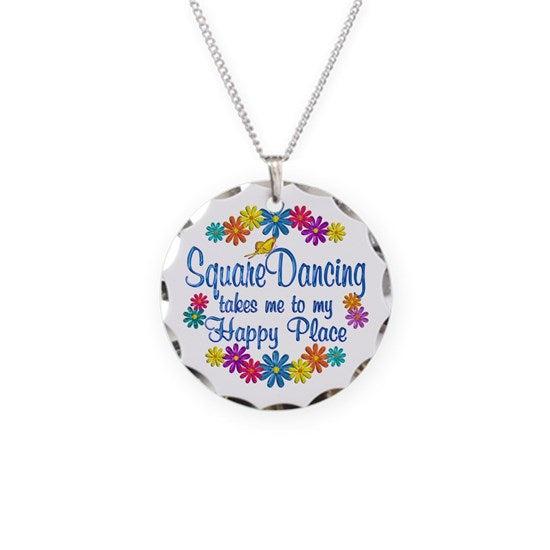 Square Dancing Happy Place Necklace Circle Charm, Jewelry - Square Up Fashions